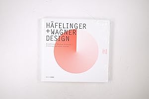 HÄFELINGER + WAGNER DESIGN. erzählende Marken kreieren