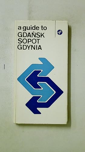 Seller image for GDA?SK, SOPOT, GDYNIA. Fhrer durch d. Dreistadt for sale by Butterfly Books GmbH & Co. KG
