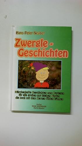 Bild des Verkufers fr ZWERGLE-GESCHICHTEN. zum Verkauf von Butterfly Books GmbH & Co. KG