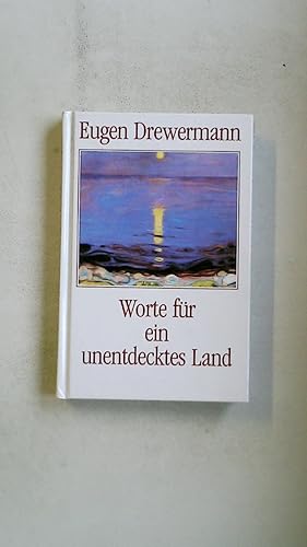 Seller image for WORTE FR EIN UNENTDECKTES LAND. for sale by Butterfly Books GmbH & Co. KG