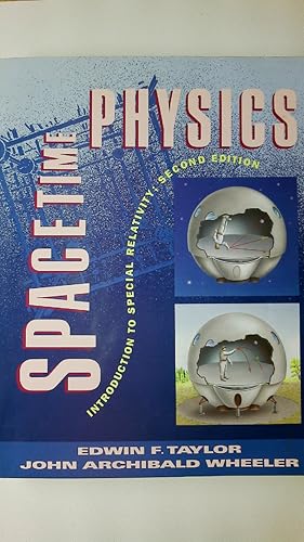 Immagine del venditore per SPACETIME PHYSICS. Introduction to Special Relativity venduto da Butterfly Books GmbH & Co. KG