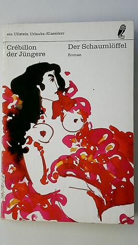 Bild des Verkufers fr DER SCHAUMLFFEL. zum Verkauf von Butterfly Books GmbH & Co. KG