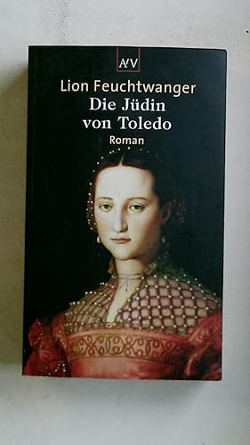 Bild des Verkufers fr DIE JDIN VON TOLEDO. Roman zum Verkauf von Butterfly Books GmbH & Co. KG