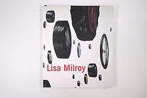 Seller image for LISA MILROY. for sale by Butterfly Books GmbH & Co. KG