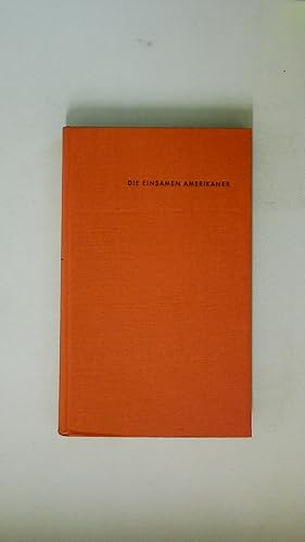 Seller image for DIE EINSAMEN AMERIKANER. for sale by Butterfly Books GmbH & Co. KG