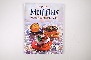 Bild des Verkufers fr MUFFINS. kleine Kuchen fr Genieer zum Verkauf von Butterfly Books GmbH & Co. KG