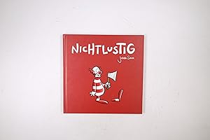 Seller image for NICHT LUSTIG. for sale by Butterfly Books GmbH & Co. KG