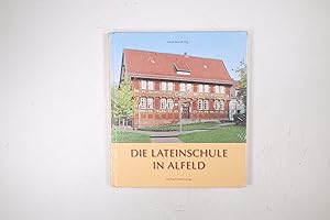 DIE LATEINSCHULE IN ALFELD.