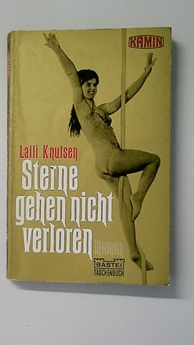 Seller image for STERNE GEHEN NICHT VERLOREN. for sale by Butterfly Books GmbH & Co. KG