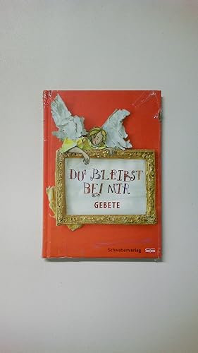 Bild des Verkufers fr DU BLEIBST BEI MIR. Gebete zum Verkauf von Butterfly Books GmbH & Co. KG
