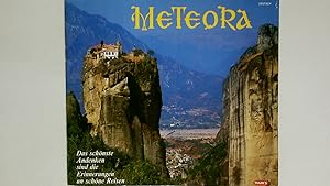 Bild des Verkufers fr METEORA, DAS SCHNSTE ANDENKEN SIND DIE ERINNERUNGEN AN SCHNE REISEN,. zum Verkauf von Butterfly Books GmbH & Co. KG