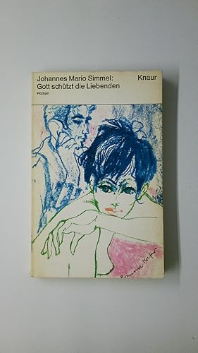 Bild des Verkufers fr GOTT SCHTZT DIE LIEBENDEN. Roman zum Verkauf von Butterfly Books GmbH & Co. KG