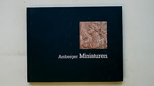 Image du vendeur pour AMBERGER MINIATUREN. mis en vente par Butterfly Books GmbH & Co. KG