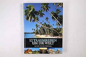 Immagine del venditore per 52 TRAUMREISEN UM DIE WELT. venduto da Butterfly Books GmbH & Co. KG