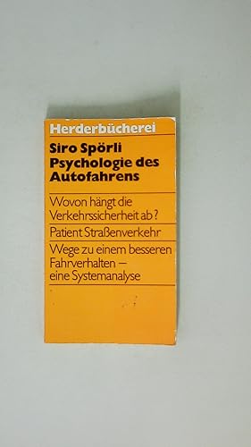 Seller image for PSYCHOLOGIE DES AUTOFAHRENS. for sale by Butterfly Books GmbH & Co. KG
