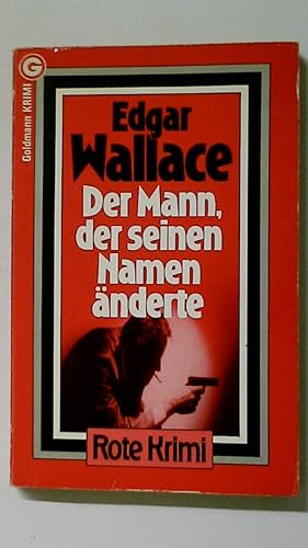 Seller image for DER MANN, DER SEINEN NAMEN NDERTE. Kriminalroman = The man who was nobody for sale by Butterfly Books GmbH & Co. KG