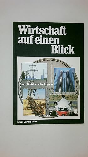 Bild des Verkufers fr WIRTSCHAFT AUF EINEN BLICK. zum Verkauf von Butterfly Books GmbH & Co. KG