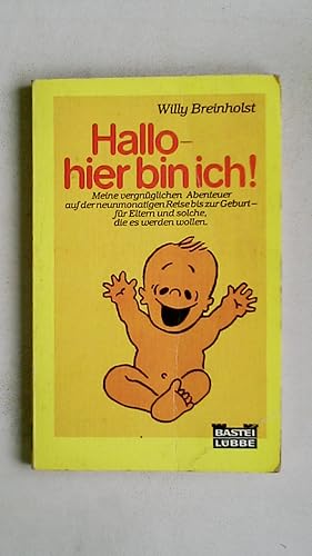 HALLO, HIER BIN ICH!.