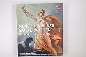 MENSCHENBILDER - GÖTTERWELTEN. = The world of Gods and men