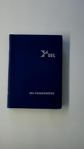 Image du vendeur pour SEL-TASCHENBUCH. ausgew. Arbeitsunterlagen f. Nachrichtentechniker mis en vente par Butterfly Books GmbH & Co. KG