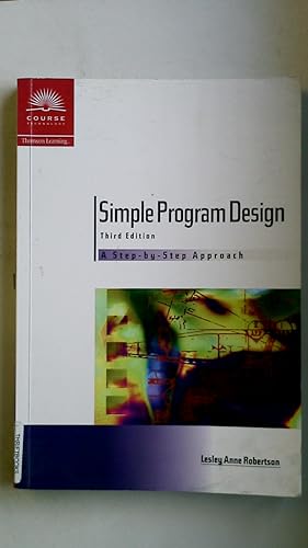 Seller image for SIMPLE PROGRAM DESIGN. A Step by Step Approach for sale by Butterfly Books GmbH & Co. KG