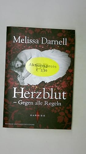 Bild des Verkufers fr HERZBLUT - GEGEN ALLE REGELN. Roman zum Verkauf von Butterfly Books GmbH & Co. KG