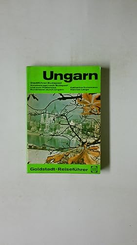 Imagen del vendedor de UNGARN. Budapest ; Plattensee ; Rundreisen durch Ungarn a la venta por Butterfly Books GmbH & Co. KG