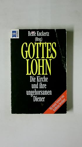 Bild des Verkufers fr GOTTESLOHN. die Kirche und ihre ungehorsamen Diener zum Verkauf von Butterfly Books GmbH & Co. KG