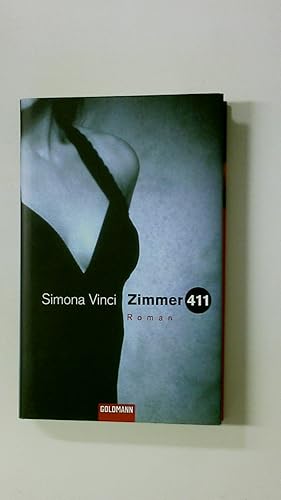 Seller image for ZIMMER 411. Roman for sale by Butterfly Books GmbH & Co. KG