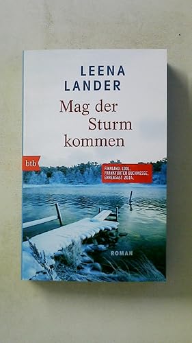 Immagine del venditore per MAG DER STURM KOMMEN. Roman venduto da Butterfly Books GmbH & Co. KG