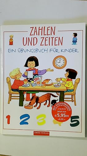 Seller image for ZAHLEN & ZEITEN. ein bungsbuch fr Kinder for sale by Butterfly Books GmbH & Co. KG