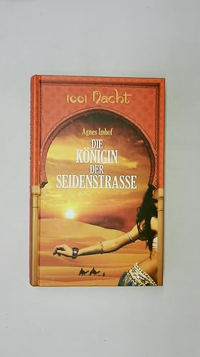 Immagine del venditore per DIE KNIGIN DER SEIDENSTRASSE. historischer Roman venduto da Butterfly Books GmbH & Co. KG