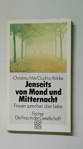 Seller image for JENSEITS VON MOND UND MITTERNACHT. Frauen sprechen ber Liebe for sale by Butterfly Books GmbH & Co. KG