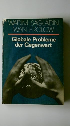 GLOBALE PROBLEME DER GEGENWART.