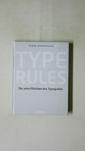 Seller image for TYPE RULES. die zehn Pflichten des Typografen for sale by Butterfly Books GmbH & Co. KG