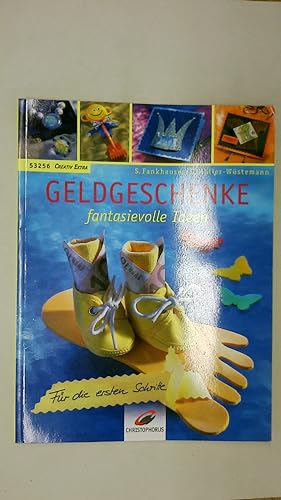 Bild des Verkufers fr GELDGESCHENKE. fantasievolle Ideen zum Verkauf von Butterfly Books GmbH & Co. KG
