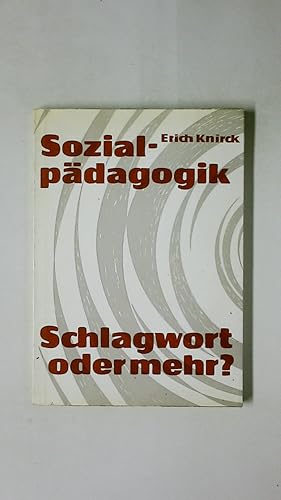 Bild des Verkufers fr SOZIALPDAGOGIK. Ein Schlagwort oder mehr zum Verkauf von Butterfly Books GmbH & Co. KG