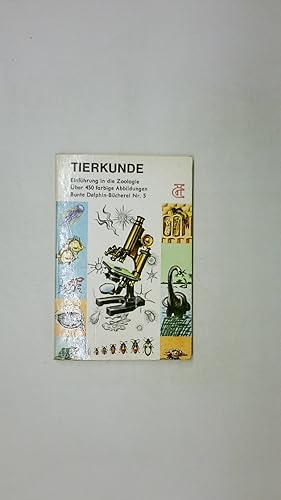 Seller image for TIERKUNDE. Einf. in d. Zoologie for sale by Butterfly Books GmbH & Co. KG