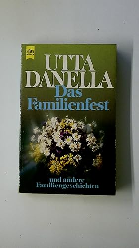 Image du vendeur pour DAS FAMILIENFEST UND ANDERE FAMILIENGESCHICHTEN. mis en vente par Butterfly Books GmbH & Co. KG