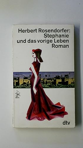 Bild des Verkufers fr STEPHANIE UND DAS VORIGE LEBEN. Roman zum Verkauf von Butterfly Books GmbH & Co. KG