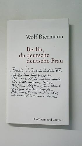 Bild des Verkufers fr BERLIN, DU DEUTSCHE DEUTSCHE FRAU. Gedichte zum Verkauf von Butterfly Books GmbH & Co. KG