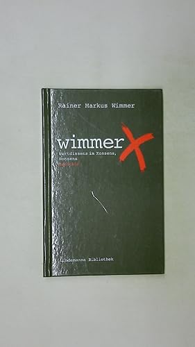 Seller image for WIMMERRICKS. Wortdissens im Konsens, Nonsens ; Gedichte for sale by Butterfly Books GmbH & Co. KG