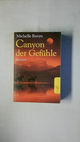 Bild des Verkufers fr CANYON DER GEFHLE. Roman zum Verkauf von Butterfly Books GmbH & Co. KG