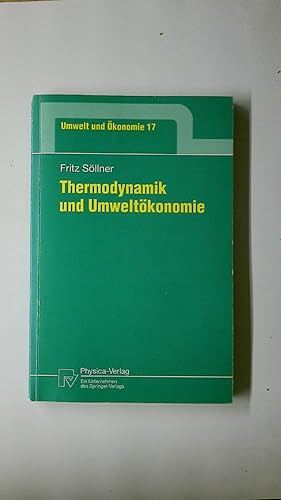 THERMODYNAMIK UND UMWELTÖKONOMIE.