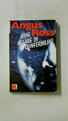 Seller image for EINE AFFRE IN DUNFERMLINE. for sale by Butterfly Books GmbH & Co. KG