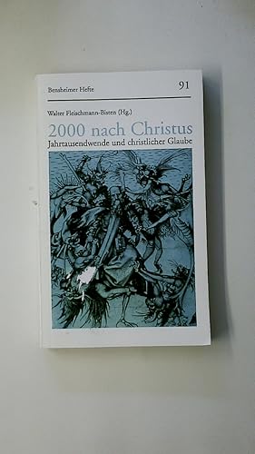 Bild des Verkufers fr 2000 NACH CHRISTUS. Jahrtausendwende und christlicher Glaube zum Verkauf von Butterfly Books GmbH & Co. KG