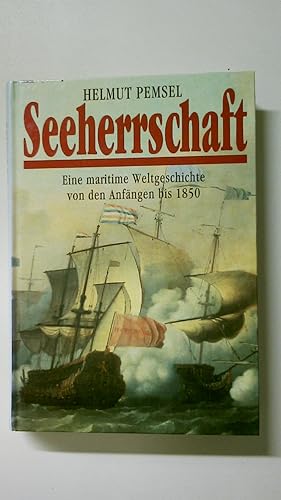Bild des Verkufers fr SEEHERRSCHAFT. Eine maritime Weltgeschichte - Bd.1 zum Verkauf von Butterfly Books GmbH & Co. KG
