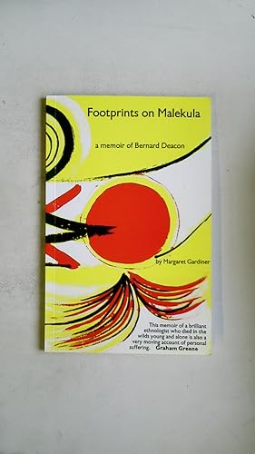 FOOTPRINTS ON MALEKULA. Memoir of Bernard Deacon