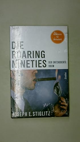 Bild des Verkufers fr DIE ROARING NINETIES. der entzauberte Boom zum Verkauf von Butterfly Books GmbH & Co. KG