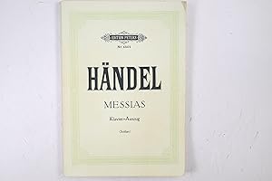 Seller image for DER MESSIAS HWV 56 URTEXT. Oratorium in 3 Teilen fr 4 Solostimmen, Chor und Orchester Klavierauszug for sale by Butterfly Books GmbH & Co. KG